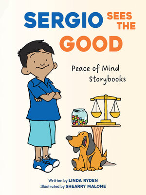 cover image of Sergio Sees the Good